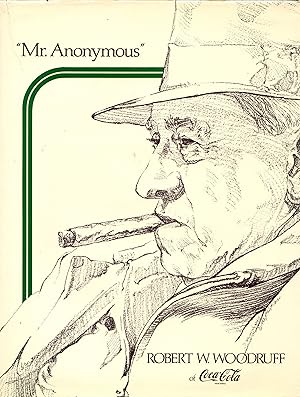 "Mr. Anonymous": Robert W. Woodruff of Coca-Cola