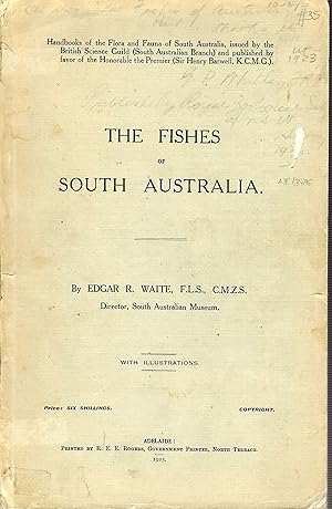 Image du vendeur pour The Fishes of South Australia mis en vente par D. A. Horn Books