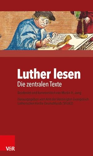 Seller image for Luther lesen: Die zentralen Texte: Die zentralen Texte. siehe jetzt v.NA 69005 for sale by Gerald Wollermann