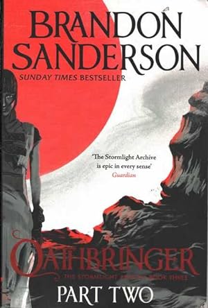 Oathbringer Part Two [Book Three of The Stormlight Archive]