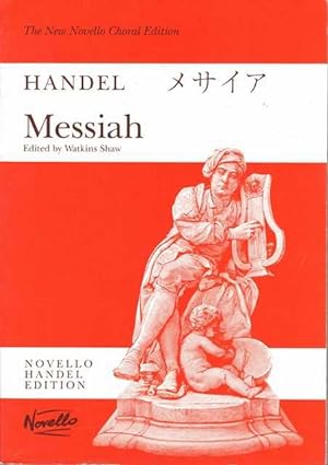 Handel : Messiah [The New Novello Choral Edition]