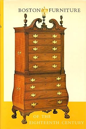 Boston Furniture of the Eighteenth Century