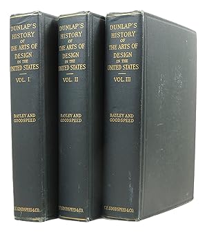 Bild des Verkufers fr A History of the Rise and Progress of the Arts of Design in the United States, 3 volumes zum Verkauf von Newbury Books