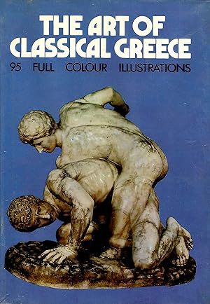 Immagine del venditore per The Art of Classical Greece and the Etruscans venduto da D. A. Horn Books