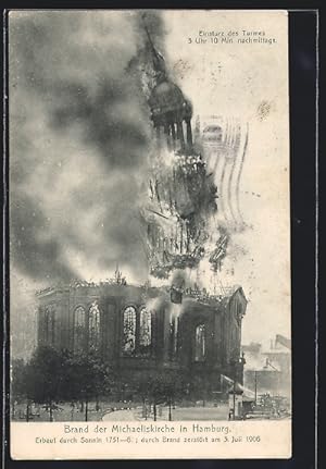 Ansichtskarte Hamburg-Neustadt, Einsturz des Turmes der brennenden Michaeliskirche am 3.7.1906 an...