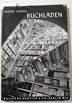 Imagen del vendedor de Buchlden durchdacht und gestaltet : a la venta por Versand-Antiquariat Konrad von Agris e.K.