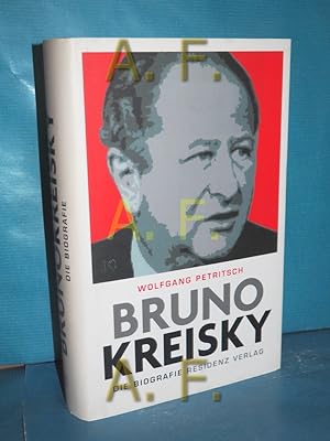 Imagen del vendedor de Bruno Kreisky : die Biografie Petritsch Wolfgang a la venta por Antiquarische Fundgrube e.U.