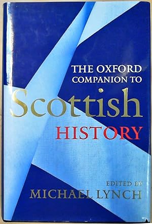 Seller image for The Oxford Companion to Scottish History for sale by Berliner Bchertisch eG