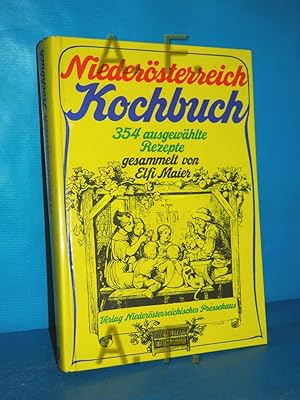 Image du vendeur pour Niedersterreich-Kochbuch : 354 ausgewhlte Rezepte ges. von mis en vente par Antiquarische Fundgrube e.U.
