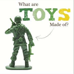 Bild des Verkufers fr What Are Toys Made Of? zum Verkauf von moluna