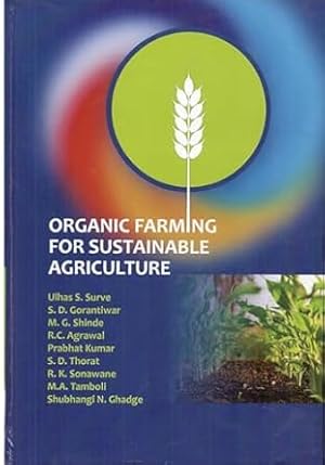 Imagen del vendedor de Organic Farming for Sustainable Agriculture a la venta por Vedams eBooks (P) Ltd