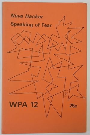 Speaking of Fear: WPA Number 12