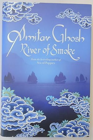 Image du vendeur pour River of Smoke mis en vente par PsychoBabel & Skoob Books