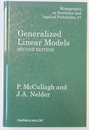 Generalized Linear Models: Second Edition