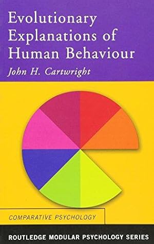 Seller image for Evolutionary Explanations of Human Behaviour (Routledge Modular Psychology) for sale by WeBuyBooks