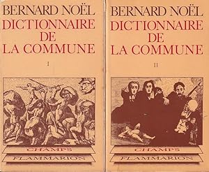 Imagen del vendedor de DICTIONNAIRE DE LA COMMUNE (in 2 volumes) a la venta por Jean-Louis Boglio Maritime Books