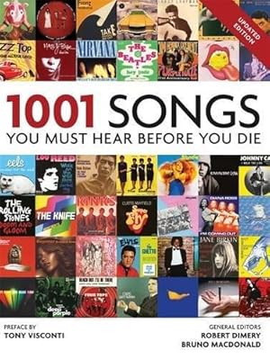 Bild des Verkufers fr 1001 Songs: You Must Hear Before You Die zum Verkauf von WeBuyBooks