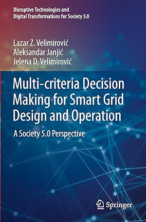 Bild des Verkufers fr Multi-criteria Decision Making for Smart Grid Design and Operation zum Verkauf von moluna