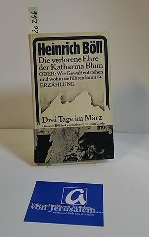 Bild des Verkufers fr Die verlorene Ehre der Katharina Blum. Oder: Wie Gewalt entstehen und wohin sie fhren kann. Roman. zum Verkauf von AphorismA gGmbH