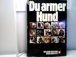 Bild des Verkufers fr Du armer Hund zum Verkauf von ABC Versand e.K.