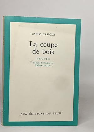 Seller image for La coupe de bois for sale by crealivres
