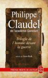 Image du vendeur pour Trilogie de l'homme devant la guerre: Les Ames grises ; La Petite Fille de Monsieur Linh ; Le Rapport de Brodeck : Suivi de Jean-Bark mis en vente par AG Library