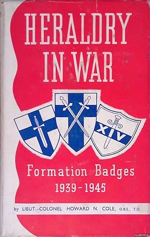 Bild des Verkufers fr Heraldry in War: Formation Badges 1939-1945 zum Verkauf von Klondyke