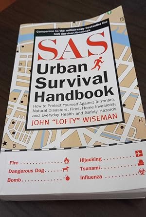 Imagen del vendedor de The Sas Urban Survival Handbook: How to Protect Yourself From Domestic Accidents, Muggings, Burglary, and Attack a la venta por librisaggi