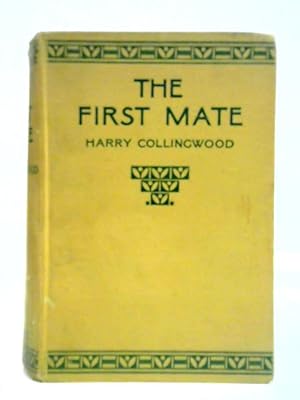 Bild des Verkufers fr The First Mate zum Verkauf von World of Rare Books