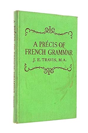 Seller image for A Precis of French Grammar for sale by WeBuyBooks