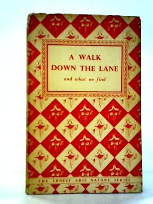Imagen del vendedor de A Walk Down The Lane : And What We Find a la venta por World of Rare Books