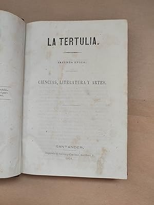 Seller image for LA TERTULIA. Segunda poca. Ciencias, literatura y artes. for sale by LIBRERIA ANTICUARIA LUCES DE BOHEMIA
