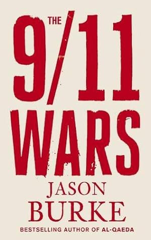 Bild des Verkufers fr The 9/11 Wars zum Verkauf von WeBuyBooks