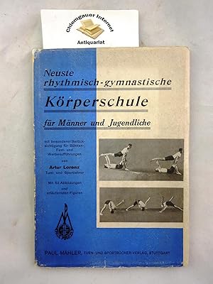Neueste rhythmisch-gymnastische Körperschule für Frauen und Mädchen mit besonderer Berückschtigun...