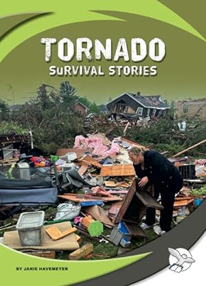 Image du vendeur pour Tornado Survival Stories mis en vente par GreatBookPrices