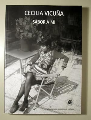 Imagen del vendedor de SABOR A MI - Santiago de Chile 2007 - Ilustrado - 1 edicin a la venta por Llibres del Mirall