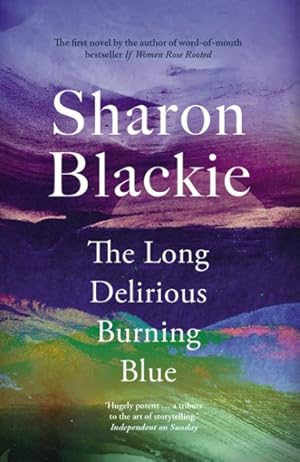 Bild des Verkufers fr Long Delirious Burning Blue zum Verkauf von GreatBookPrices