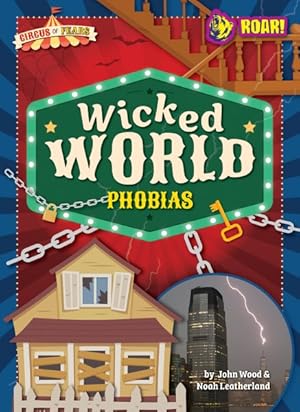 Seller image for Wicked World Phobias for sale by GreatBookPrices