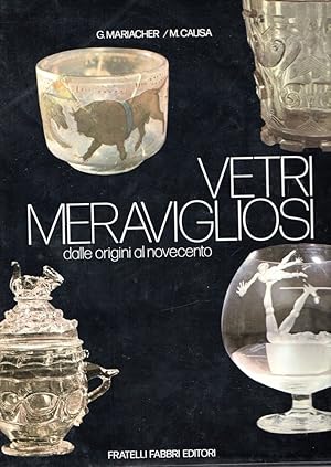 Seller image for Vetri Meravigliosidalle origini al novecento for sale by Messinissa libri