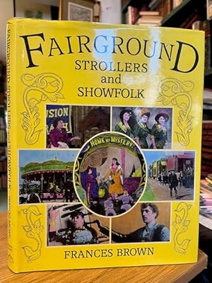 Immagine del venditore per Fairground Strollers and Showfolk venduto da Foster Books - Stephen Foster - ABA, ILAB, & PBFA
