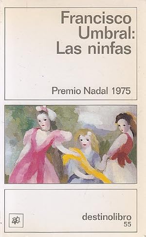 Seller image for LAS NINFAS for sale by Librera Vobiscum