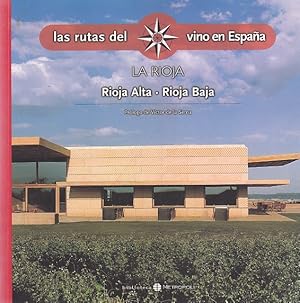 Imagen del vendedor de LAS RUTAS DEL VINO EN ESPAA N2. LA RIOJA. RIOJA ALTA-RIOJA BAJA a la venta por Librera Vobiscum