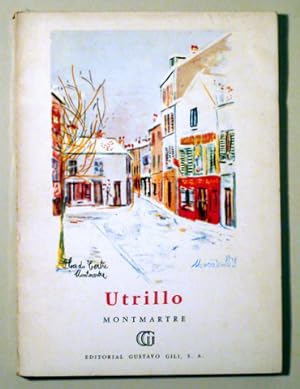 Image du vendeur pour UTIRLLO. MONMARTRE - Barcelona 1957 - Ilustrado mis en vente par Llibres del Mirall