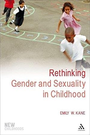 Bild des Verkufers fr Rethinking Gender and Sexuality in Childhood: 14 (New Childhoods) zum Verkauf von WeBuyBooks