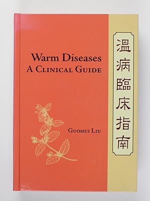 Immagine del venditore per Warm Diseases: A Clinical Guide venduto da Buchkanzlei