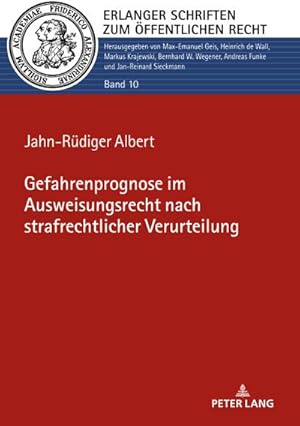 Seller image for Gefahrenprognose im Ausweisungsrecht nach strafrechtlicher Verurteilung for sale by Rheinberg-Buch Andreas Meier eK