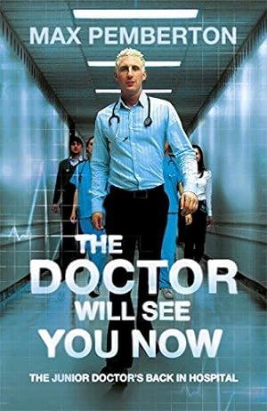 Seller image for The Doctor Will See You Now for sale by WeBuyBooks 2