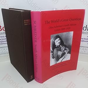 The World's Great Question: Olive Schreiner's South African Letters, 1889-1920