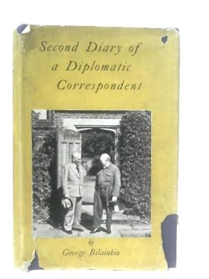 Seller image for Second Diary Of A Diplomatic Correspondent for sale by World of Rare Books
