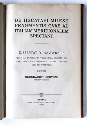 De Hecataei Milesii fragmentis, quae ad Italiam meridionalem spectant. Dissertatio Inauguralis.